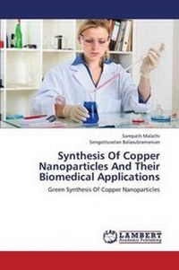 Abbildung von: Synthesis Of Copper Nanoparticles And Their Biomedical Applications - LAP Lambert Academic Publishing