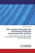 Cover: FDIs analysis through the stimulating financial macroeconomic policies - LAP Lambert Academic Publishing