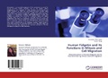 Cover: Human Fidgetin and Its Functions in Mitosis and Cell Migration - LAP Lambert Academic Publishing