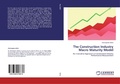 Cover: The Construction Industry Macro Maturity Model - LAP Lambert Academic Publishing