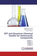 Cover: DFT and Quantum Chemical Studies for Heterocyclic Compounds - LAP Lambert Academic Publishing