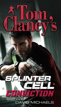 Enlarge image Cover: Tom Clancy's Splinter Cell: Conviction - G P Putnam's Sons