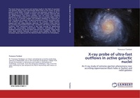 Abbildung von: X-Ray Probe of Ultra-Fast Outflows in Active Galactic Nuclei - LAP Lambert Academic Publishing