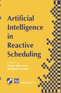 Cover: Artificial Intelligence in Reactive Scheduling - Chapman and Hall