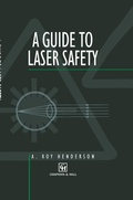 Cover: Guide to Laser Safety - Chapman and Hall
