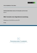 Cover: WEG: Formalien einer Eigent&uuml;merversammlung - GRIN Verlag