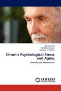 Cover: Chronic Psychological Stress and Aging - LAP Lambert Academic Publishing