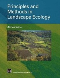 Enlarge image Cover: Principles and Methods in Landscape Ecology - Chapman and Hall