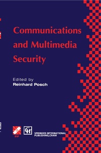 Enlarge image Cover: Communications and Multimedia Security - Chapman and Hall