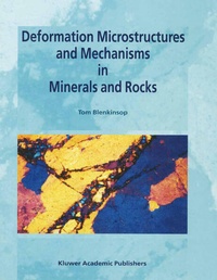 Enlarge image Cover: Deformation Microstructures and Mechanisms in Minerals and Rocks - Springer