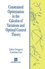 Cover: Constrained Optimization in the Calculus of Variations and Optimal Control Theory - Chapman and Hall