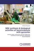 Cover: MW synthesis & biological activities of benzimidazole with pyrazoles - LAP Lambert Academic Publishing