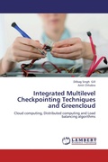 Cover: Integrated Multilevel Checkpointing Techniques and Greencloud - LAP Lambert Academic Publishing