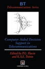 Cover: Computer Aided Decision Support in Telecommunications - Springer