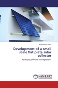 Cover: Development of a small scale flat plate solar collector - LAP Lambert Academic Publishing