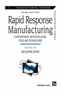 Cover: Rapid Response Manufacturing - Springer