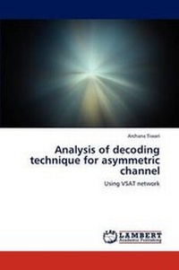 Enlarge image Cover: Analysis of decoding technique for asymmetric channel - LAP Lambert Academic Publishing