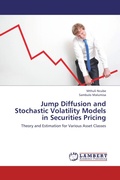 Cover: Jump Diffusion and Stochastic Volatility Models in Securities Pricing - LAP Lambert Academic Publishing