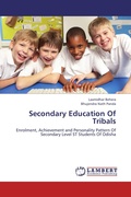 Cover: Secondary Education Of   Tribals - LAP Lambert Academic Publishing