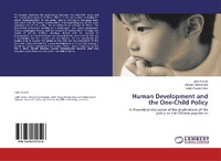 Enlarge image Cover: Human Development and the One-Child Policy - LAP Lambert Academic Publishing