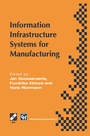 Cover: Information Infrastructure Systems for Manufacturing - Springer