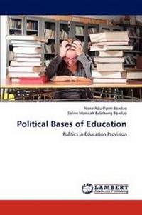 Enlarge image Cover: Political Bases of Education - LAP Lambert Academic Publishing