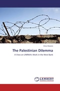 Cover: The Palestinian Dilemma - LAP Lambert Academic Publishing