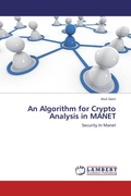 Cover: An Algorithm for Crypto Analysis in MANET - LAP Lambert Academic Publishing