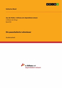 Abbildung von: Die pauschalierte Lohnsteuer - GRIN Verlag