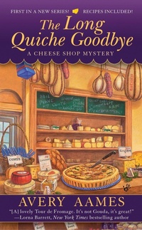 Enlarge image Cover: The Long Quiche Goodbye - Penguin USA
