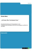 Cover: "At least the Germans lost." - GRIN Verlag
