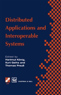Enlarge image Cover: Distributed Applications and Interoperable Systems - Chapman and Hall