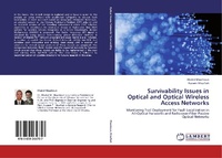 Enlarge image Cover: Survivability Issues in Optical and Optical Wireless Access Networks - LAP Lambert Academic Publishing