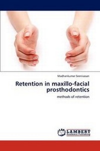 Abbildung von: Retention in Maxillo-Facial Prosthodontics - LAP Lambert Academic Publishing