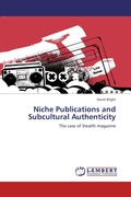Cover: Niche Publications and Subcultural Authenticity - LAP Lambert Academic Publishing