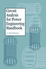 Cover: Circuit Analysis for Power Engineering Handbook - Springer