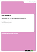 Cover: Seismische Explorationsverfahren - GRIN Verlag