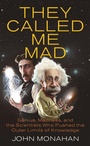 Cover: They Called Me Mad - Penguin USA