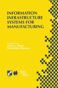 Enlarge image Cover: Information Infrastructure Systems for Manufacturing II - Chapman and Hall