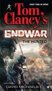 Enlarge image Cover: Tom Clancy's EndWar: The Hunted - Penguin USA