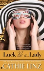 Cover: Luck Be a Lady - Berkley Publishing Corporation,U.S.