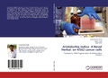 Cover: Aristolochia indica. A Novel Herbal: on K562 cancer cells - LAP Lambert Academic Publishing