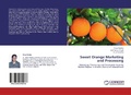 Cover: Sweet Orange Marketing and Processing - LAP Lambert Academic Publishing
