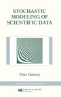 Cover: Stochastic Modeling of Scientific Data - Chapman & Hall/CRC