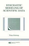 Cover: Stochastic Modeling of Scientific Data - Chapman & Hall/CRC