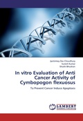 Cover: In vitro Evaluation of Anti Cancer Activity of Cymbopogon flexuosus - LAP Lambert Academic Publishing