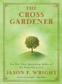 Cover: The Cross Gardener - Penguin USA