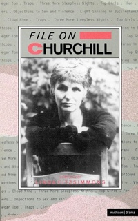 Enlarge image Cover: File On Churchill - Methuen Drama