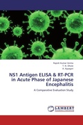Cover: NS1 Antigen ELISA & RT-PCR in Acute Phase of Japanese Encephalitis - LAP Lambert Academic Publishing
