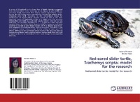 Abbildung von: Red-eared slider turtle, Trachemys scripta: model for the research - LAP Lambert Academic Publishing